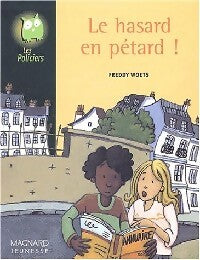 Livrenpoche : Le hasard en pétard ! - Freddy Woets - Livre