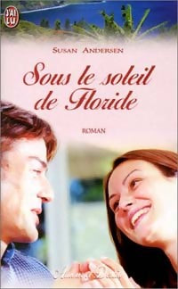 Livrenpoche : Sous le soleil de Floride - Susan Andersen - Livre