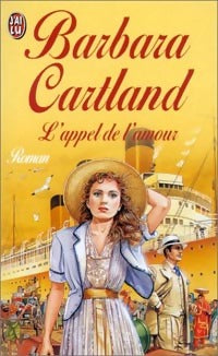 L'appel de l'amour - Barbara Cartland - Livre