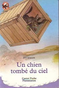 Livrenpoche : Un chien tombé du ciel - Ivy Baker - Livre