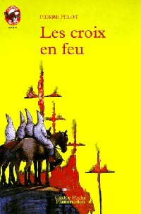Livrenpoche : Les croix en feu - Pierre Pelot - Livre