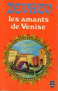 Livrenpoche : Les amants de Venise - Michel Zévaco - Livre