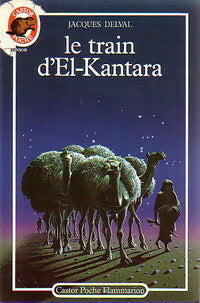 Livrenpoche : Le train d'El-Kantara - Jacques Delval - Livre