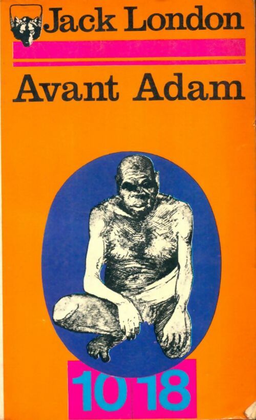 Livrenpoche : Avant Adam - Jack London - Livre