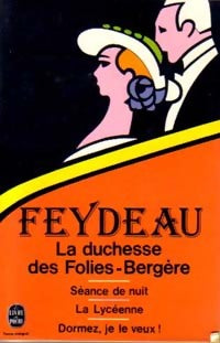 La duchesse des Folies-Bergères - Georges Feydeau - Livre