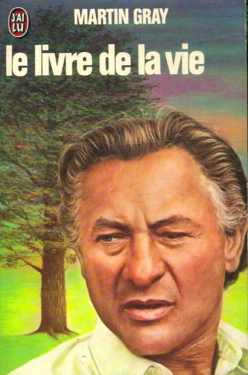 Livrenpoche : Le livre de la vie - Martin Gray - Livre