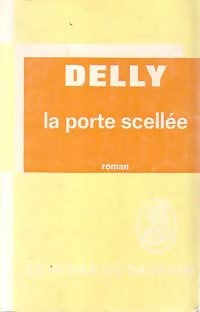 Livrenpoche : La porte scellée - Delly - Livre