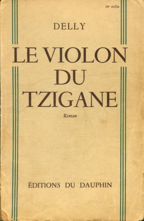 Livrenpoche : Le violon du tzigane - Delly - Livre