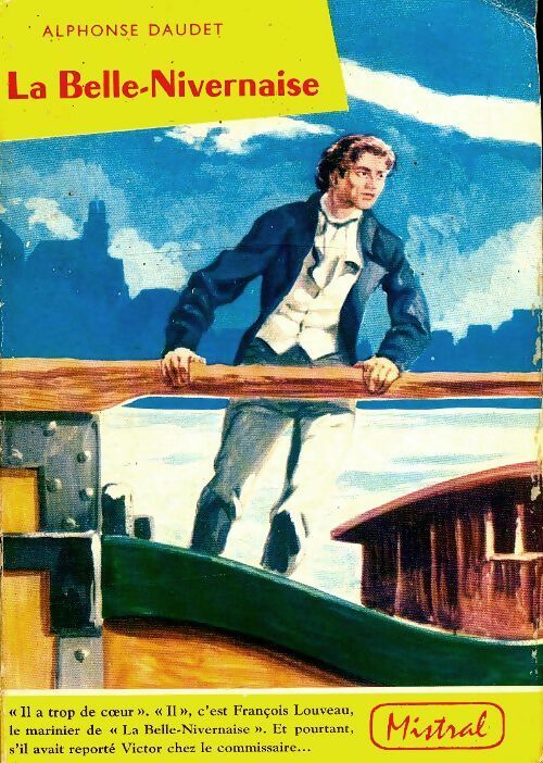 Livrenpoche : La Belle-Nivernaise - Alphonse Daudet - Livre