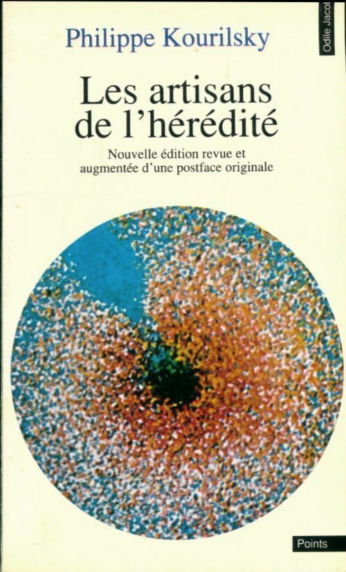 Livrenpoche : Les artisans de l'hérédité - Philippe Kourilsky - Livre