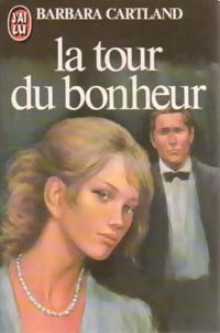Livrenpoche : La tour du bonheur - Barbara Cartland - Livre
