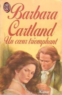 Livrenpoche : Un coeur triomphant - Barbara Cartland - Livre