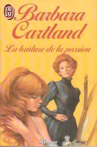 Livrenpoche : La brûlure de la passion - Barbara Cartland - Livre