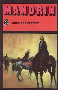 Livrenpoche : Mandrin - Jules De Grandpré - Livre