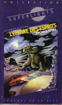 Livrenpoche : L'empire des esprits - Clifford Donald Simak - Livre