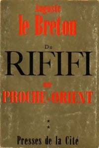 Livrenpoche : Du rififi au Proche Orient Tome II - Auguste Le Breton - Livre