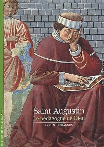 Saint Augustin - Lucien Jerphagnon - Livre