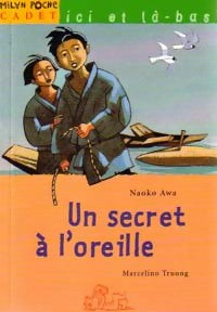 Livrenpoche : Un secret à l'oreille - Naoko Awa - Livre