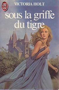 Livrenpoche : Sous la griffe du tigre - Holt Virginia - Livre