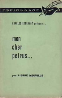 Livrenpoche : Mon cher Petrus... - Pierre Neuville - Livre