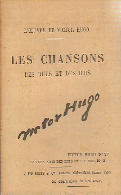 Livrenpoche : Les chansons des rues et des bois Tome III - Victor Hugo - Livre