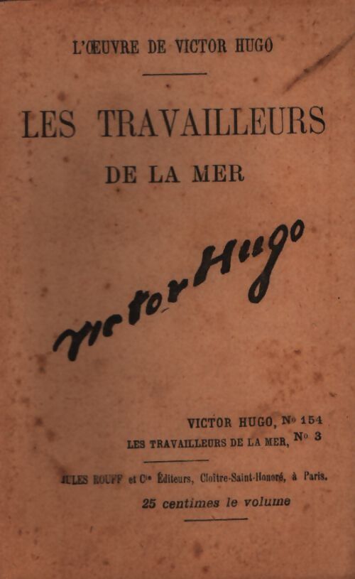 Les travailleurs de la mer Tome III - Victor Hugo - Livre