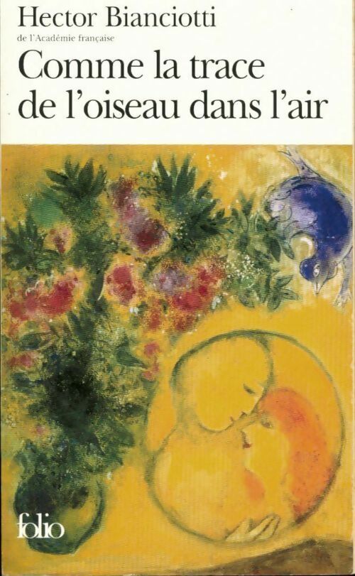 Livrenpoche : Comme la trace de l'oiseau dans l'air - Hector Biancotti - Livre