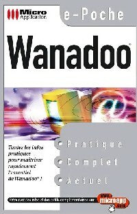 Livrenpoche : Wanadoo - Pierre M. Wolf - Livre