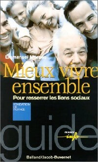Livrenpoche : Mieux vivre ensemble - Emmanuel Moreau - Livre