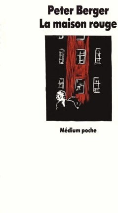 Livrenpoche : La maison rouge - Peter Berger - Livre