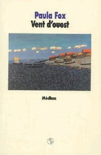 Livrenpoche : Vent d'ouest - Paula Fox - Livre