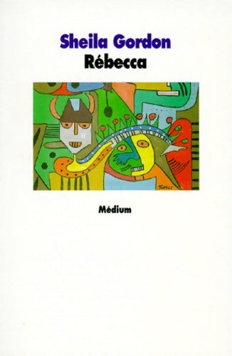 Livrenpoche : Rebecca - Sheila Gordon - Livre