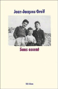 Livrenpoche : Sans accent - Jean-Jacques Greif - Livre