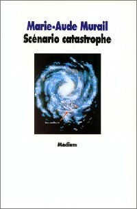 Livrenpoche : Scénario catastrophe - Marie-Aude Murail - Livre