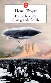 Livrenpoche : Les turbulences d'une grande famille - Henri Troyat - Livre