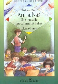 Livrenpoche : Anna Nas - Une nouvelle pas comme les autres - Wolfram Hänel - Livre