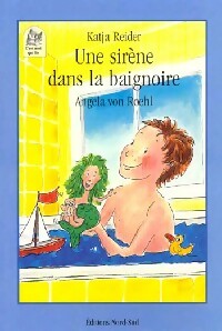 Livrenpoche : Une sirène dans la baignoire - Katja Reider - Livre