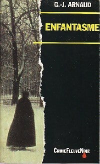 Livrenpoche : Enfantasme - Georges-Jean Arnaud - Livre