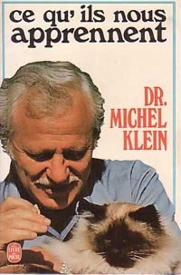 Livrenpoche : Ce qu'ils nous apprennent - Dr Michel Klein - Livre