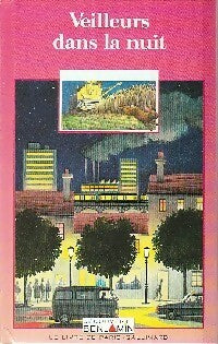Livrenpoche : Veilleurs dans la nuit - Frédérique Thiollier - Livre