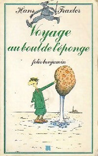 Livrenpoche : Voyage au bout de l'éponge - Hans Traxler - Livre