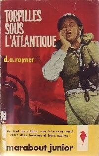 Livrenpoche : Torpilles sous l'Atlantique - Rayner D. A - Livre