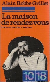 Livrenpoche : La maison de rendez-vous - Alain Robbe-Grillet - Livre