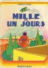 Mille et un jours - F. Pétis de la Croix - Livre