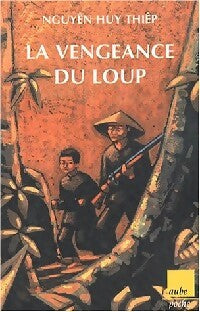 La vengeance du loup - Huy Thiep Nguyen - Livre