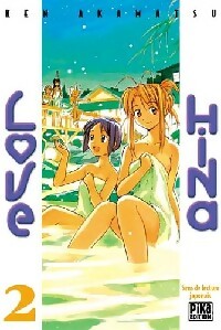 Livrenpoche : Love Hina Tome II - Ken Akamatsu - Livre