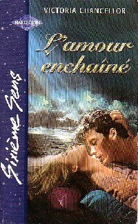 Livrenpoche : L'amour enchaîné - Victoria Chancellor - Livre