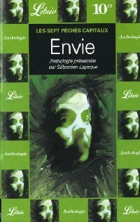 Livrenpoche : Les sept péchés capitaux : Envie - Sébastien Lapaque - Livre