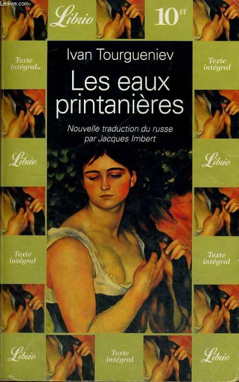 Livrenpoche : Les eaux printanières - Ivan Sergeievitch Tourguenieff - Livre