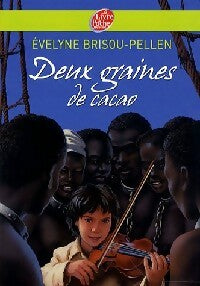 Livrenpoche : Deux graines de cacao - Evelyne Brisou-Pellen - Livre